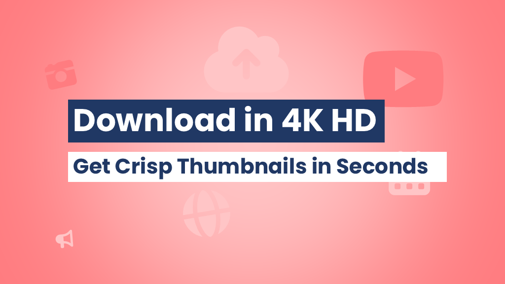 Youtube thumbnail in HD and 4K quality