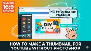 Simple online editor creating YouTube thumbnail without Adobe Photoshop